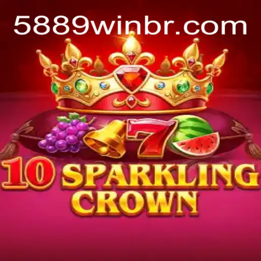 Descubra o Fascinante Mundo de 10SparklingCrown: Diversão e Prêmios na 5889WIN.com
